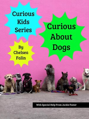 cover image of Curious About Dogs